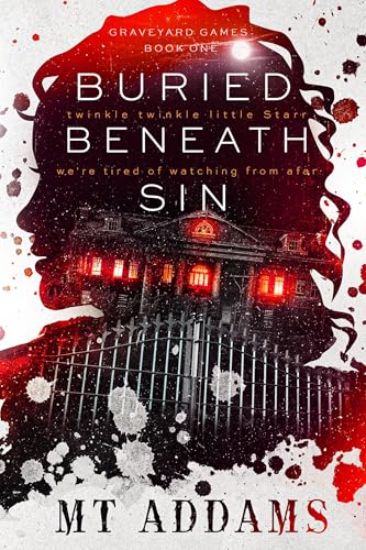 Buried Beneath Sin: A Dark Serial Killer Romance (Graveyard Games Duet Book 1)