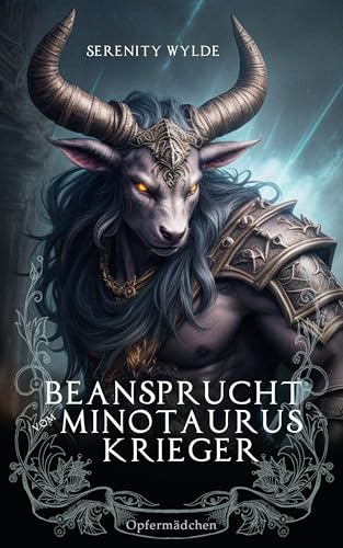 Beansprucht vom Minotaurus-Krieger: Märchen für Erwachsene (Opfermädchen)