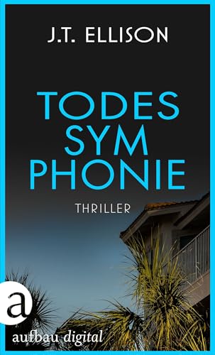 Todessymphonie (Ein Fall für Taylor Jackson 4)