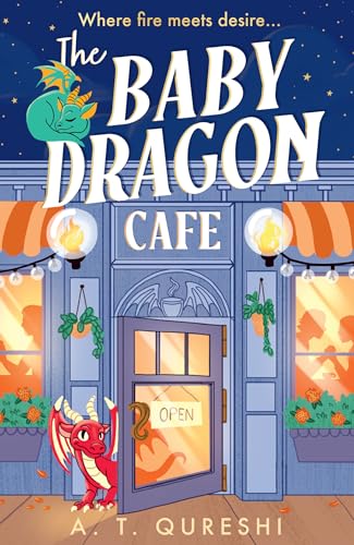 The Baby Dragon Cafe: the bestselling charming NEW cozy romance fantasy for 2025 you need! (The Baby Dragon series, Book 1)