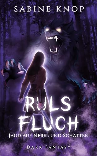 Ruls Fluch - Jagd auf Nebel und Schatten