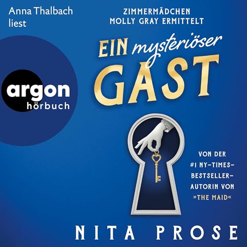 Ein mysteriöser Gast: Zimmermädchen Molly Gray ermittelt 2