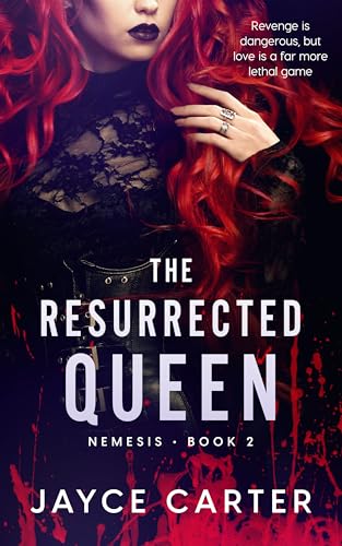 The Resurrected Queen (Nemesis Book 2)