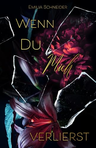 Wenn du mich verlierst