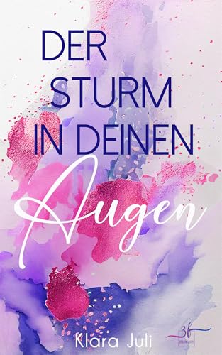 Der Sturm in deinen Augen: New Adult Romance (Brokenville 2)