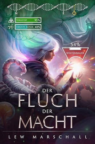 Der Fluch der Macht: Ein LitRPG-Roman (Heirs of the Phoenix 4)