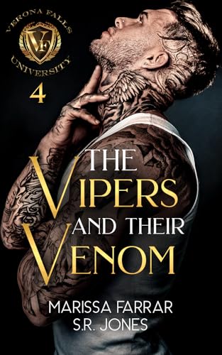 The Vipers and Their Venom: A Dark College Bully Romance (Verona Falls University Book 4)