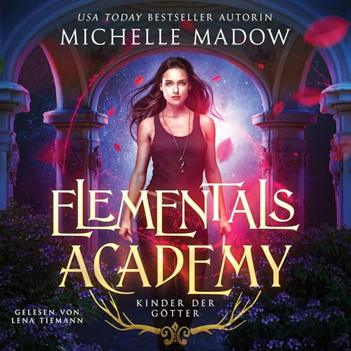 Kinder der Götter: Elementals Academy 1