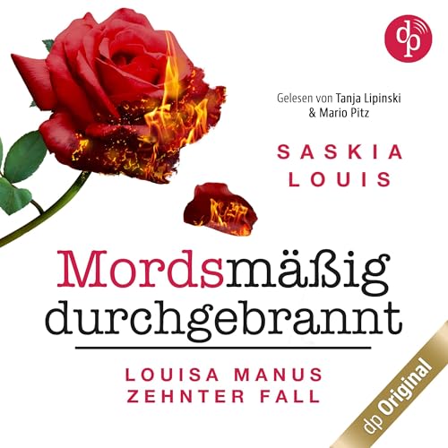 Mordsmäßig durchgebrannt: Louisa Manu-Reihe 10