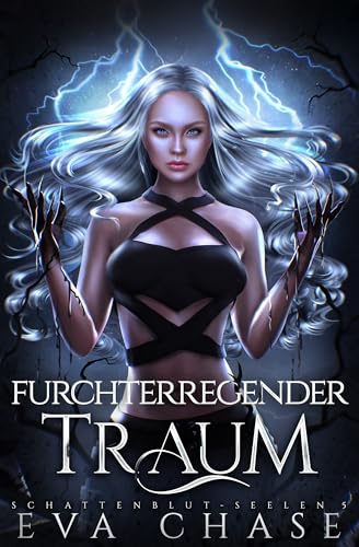 Furchterregender Traum (Schattenblut-Seelen 5)