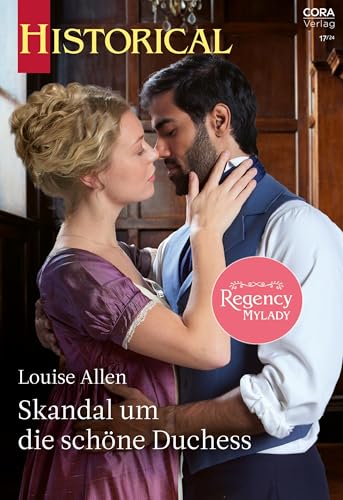 Skandal um die schöne Duchess (Historical 408)