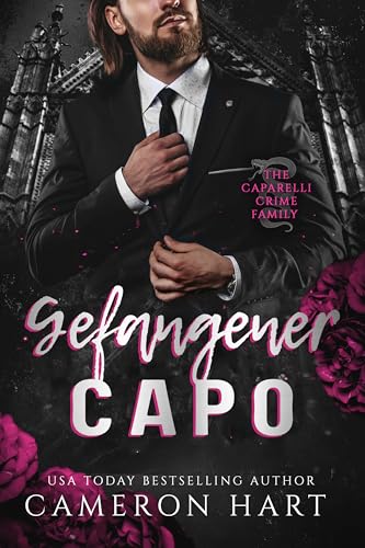 Gefangener Capo (Die Mafia-Familie Caparelli 2)