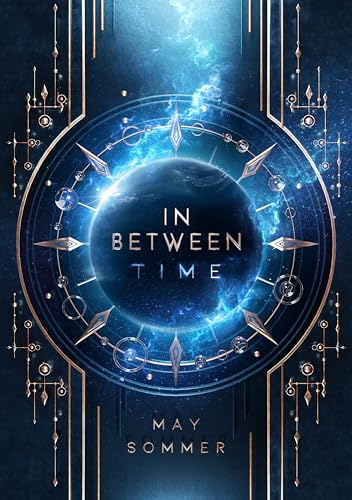 IN BETWEEN time: Eine täuschend echte Liebesgeschichte aus der Zukunft