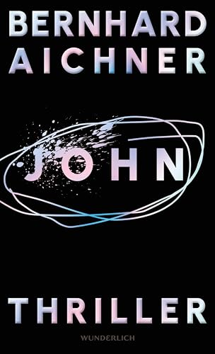 John: Thriller (Die Rache-Serie 2)