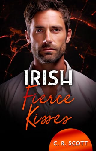 Irish Fierce Kisses (Ireland Love 2)