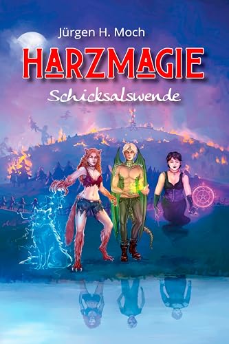 Harzmagie: Schicksalswende