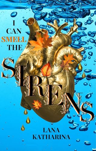 I can smell the Sirens (Dark Romantasy - Why Choose) (The Sirens-Series 3)