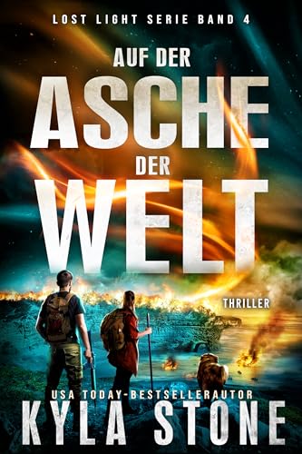 Auf Der Asche Der Welt : Thriller (Lost Light Serie 4)