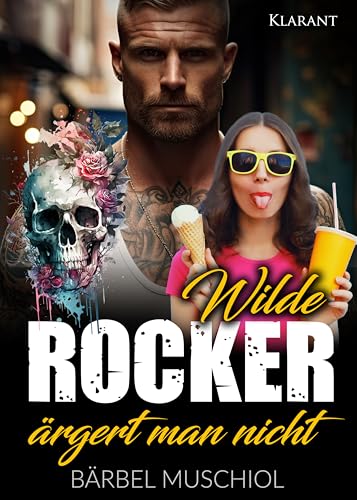Wilde Rocker ärgert man nicht. Rockerroman (Hell Reaper Motorcycle Club 3)