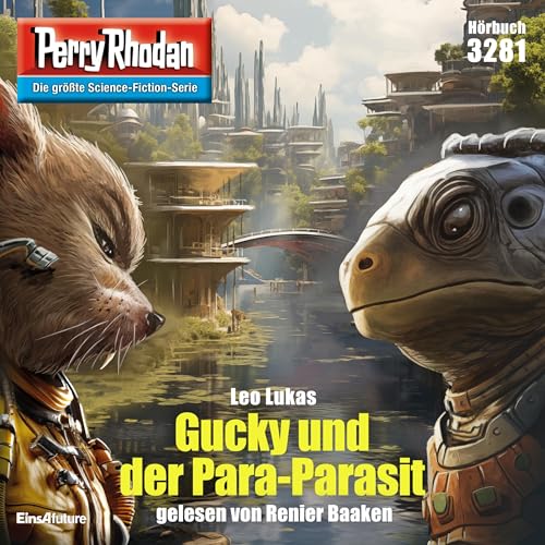 Gucky und der Para-Parasit: Perry Rhodan 3281