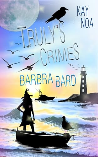 Barbra Bard: Truly's Crimes 9