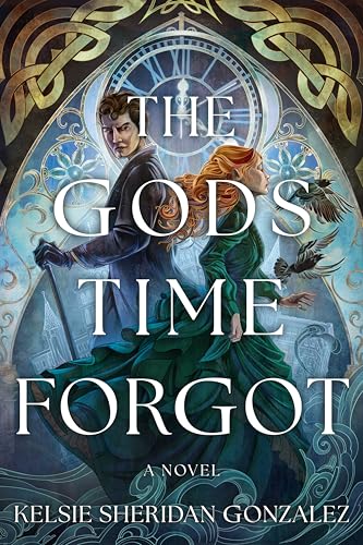 The Gods Time Forgot: A Novel
