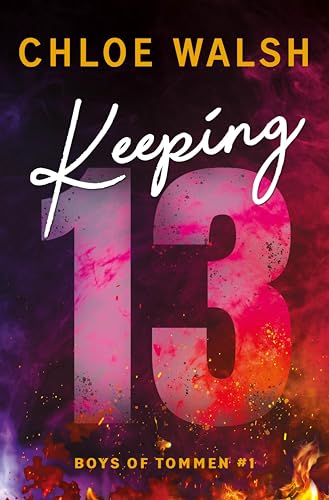 Keeping 13: Ausgabe ebook (Boys of Tommen 2)