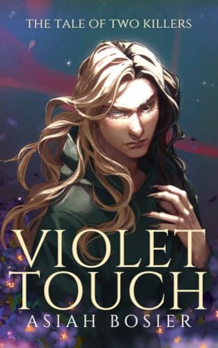 The Tale of Two Killers: Violet Touch: Book Four (M/M Vampire Romance)