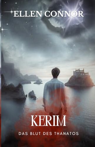 Kerim: Das Blut des Thanatos - Ein "Die Schalen der Macht" SpinOff