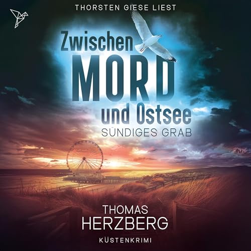 Sündiges Grab: Zwischen Mord und Ostsee 6