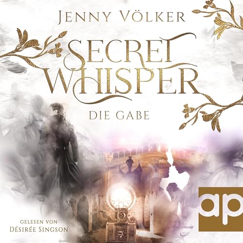Secret Whisper - Die Gabe: Secret Whisper 2