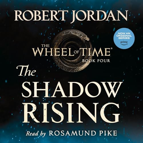 The Shadow Rising: Book Four of 'The Wheel of Time'