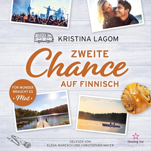 Zweite Chance auf Finnisch - Für Wunder braucht es Mut: Finn-Love-Trilogie 1