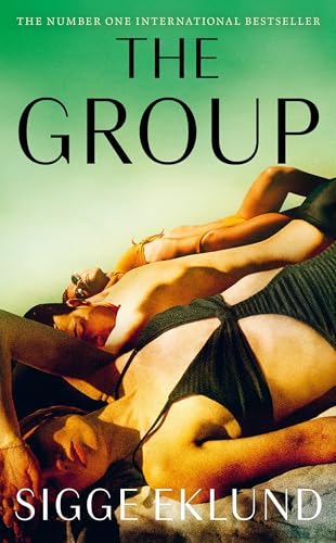 The Group: THE NUMBER ONE INTERNATIONAL BESTSELLER