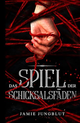 Das Spiel der Schicksalsfäden