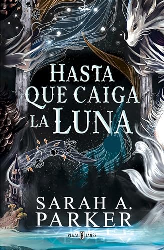 Hasta que caiga la luna / When the Moon Hatched