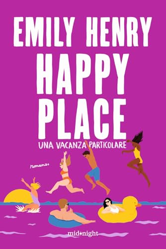 Happy place. Una vacanza particolare (Midnight)