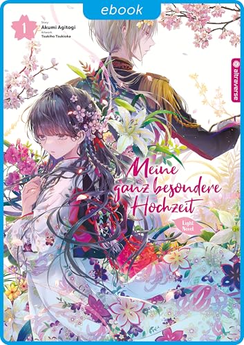 Meine ganz besondere Hochzeit Light Novel 01