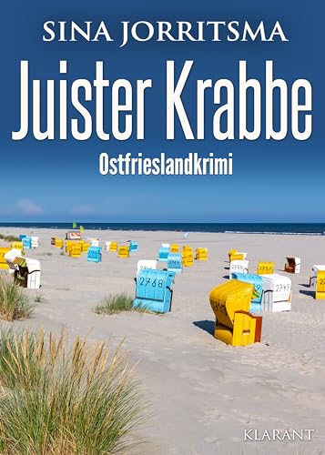 Juister Krabbe. Ostfrieslandkrimi (Witte und Fedder ermitteln 24)