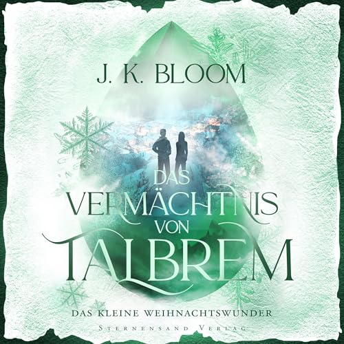 Das Vermächtnis von Talbrem - Das kleine Weihnachtswunder: Das Vermächtnis von Talbrem 5