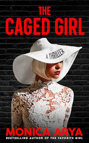 The Caged Girl : A twisted psychological thriller (The Favorite Girl Series Book 2)