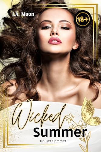 Wicked Summer: Heißer Sommer - Tabulose Erotik ab 18 (Wicked Holidays 3)