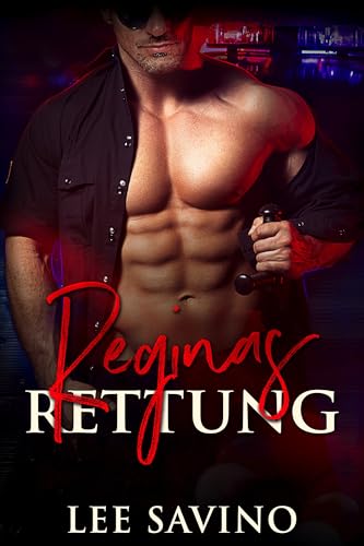 Reginas Rettung (Kantige Helden 5)