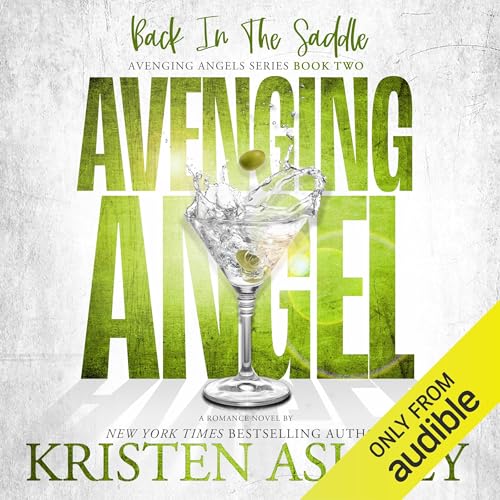 Avenging Angels: Back in the Saddle: Avenging Angels, Book 2