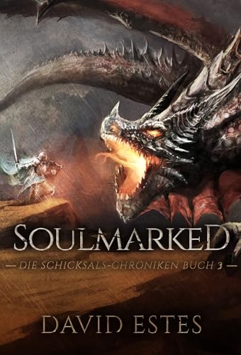 Soulmarked (Die Schicksals-Chroniken 3)