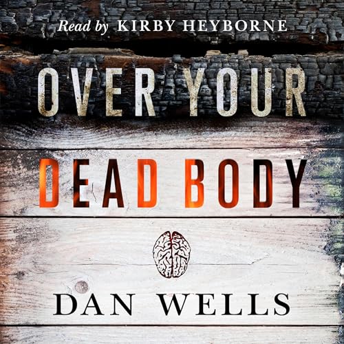 Over Your Dead Body: John Cleaver, Book 5