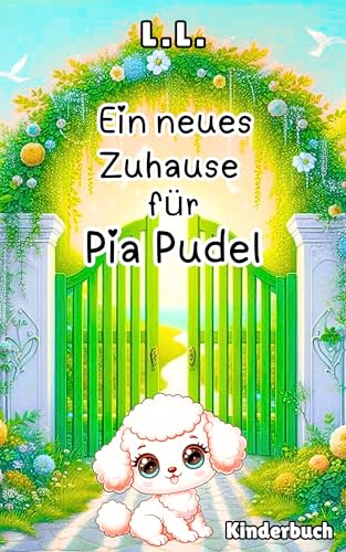 Ein neues Zuhause für Pia Pudel