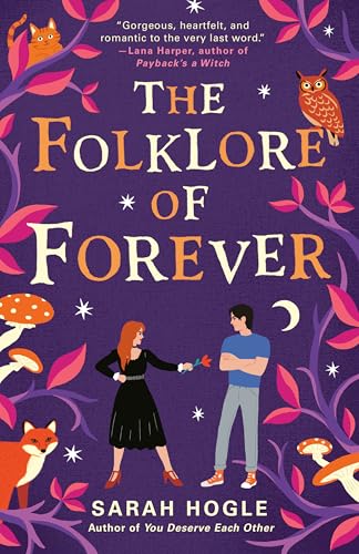 The Folklore of Forever (A Moonville Novel Book 2)