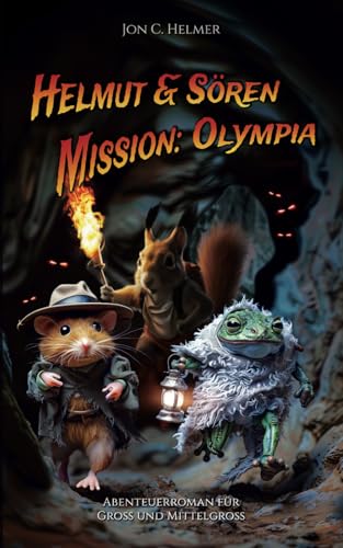Helmut & Sören - Mission: Olympia