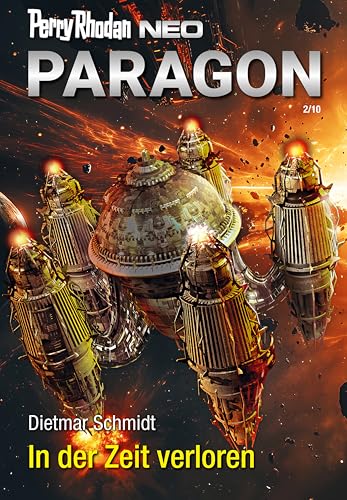 Perry Rhodan Neo 341: In der Zeit verloren: Staffel: Paragon
